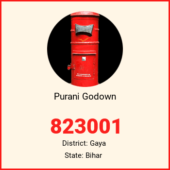 Purani Godown pin code, district Gaya in Bihar