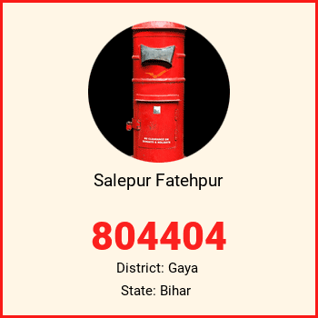 Salepur Fatehpur pin code, district Gaya in Bihar