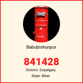 Babubishunpur pin code, district Gopalganj in Bihar