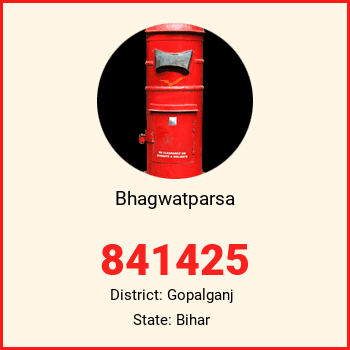 Bhagwatparsa pin code, district Gopalganj in Bihar