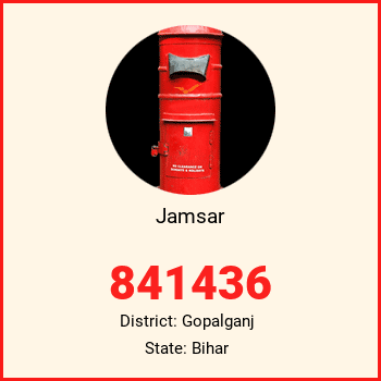 Jamsar pin code, district Gopalganj in Bihar