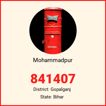 Mohammadpur pin code, district Gopalganj in Bihar
