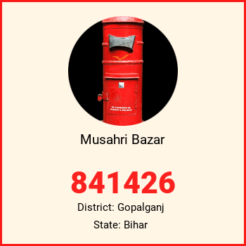 Musahri Bazar pin code, district Gopalganj in Bihar