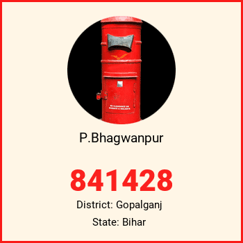 P.Bhagwanpur pin code, district Gopalganj in Bihar