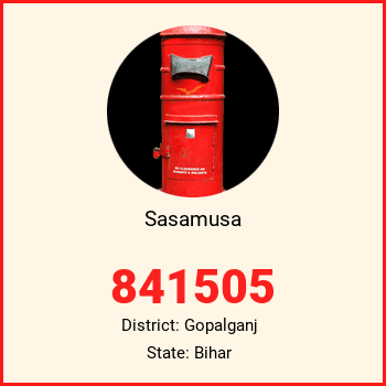Sasamusa pin code, district Gopalganj in Bihar