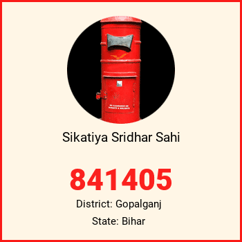 Sikatiya Sridhar Sahi pin code, district Gopalganj in Bihar