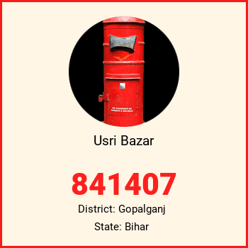 Usri Bazar pin code, district Gopalganj in Bihar