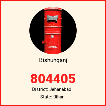 Bishunganj pin code, district Jehanabad in Bihar