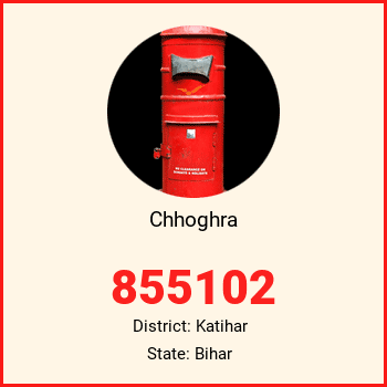 Chhoghra pin code, district Katihar in Bihar