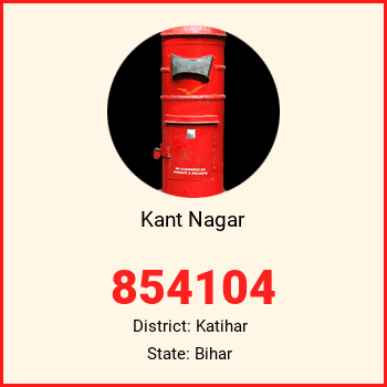 Kant Nagar pin code, district Katihar in Bihar