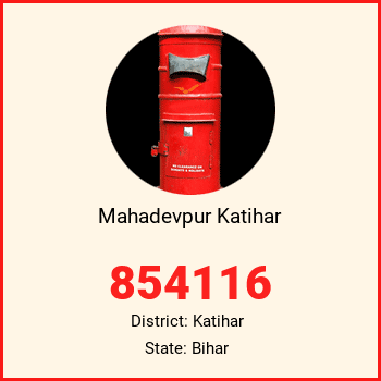 Mahadevpur Katihar pin code, district Katihar in Bihar