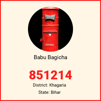 Babu Bagicha pin code, district Khagaria in Bihar
