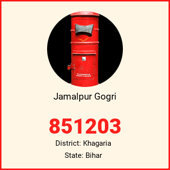 Jamalpur Gogri pin code, district Khagaria in Bihar