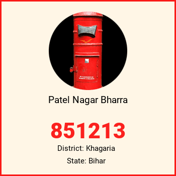 Patel Nagar Bharra pin code, district Khagaria in Bihar