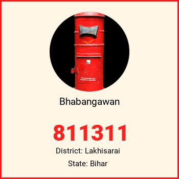 Bhabangawan pin code, district Lakhisarai in Bihar