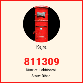 Kajra pin code, district Lakhisarai in Bihar