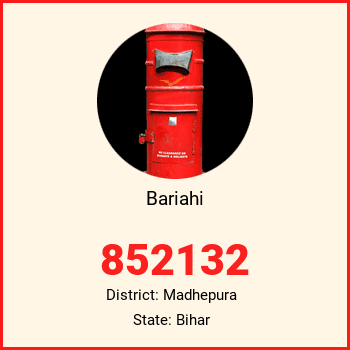 Bariahi pin code, district Madhepura in Bihar