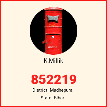 K.Millik pin code, district Madhepura in Bihar