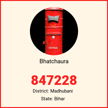 Bhatchaura pin code, district Madhubani in Bihar