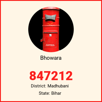 Bhowara pin code, district Madhubani in Bihar