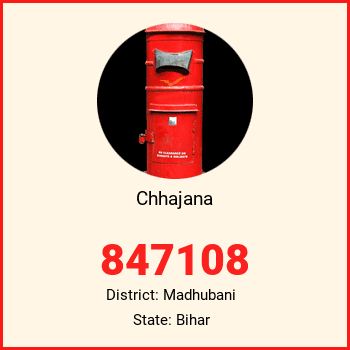 Chhajana pin code, district Madhubani in Bihar