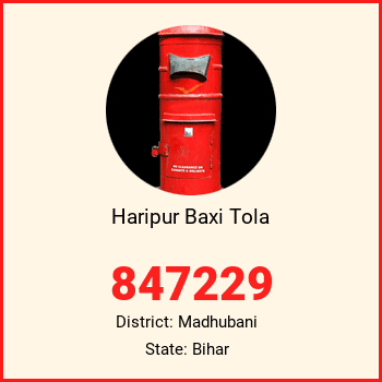 Haripur Baxi Tola pin code, district Madhubani in Bihar