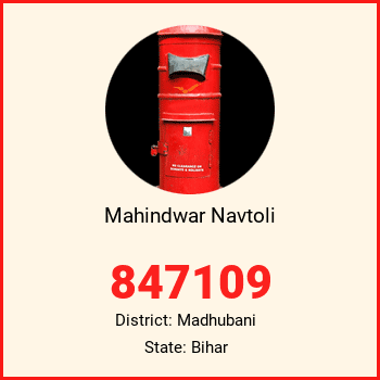 Mahindwar Navtoli pin code, district Madhubani in Bihar