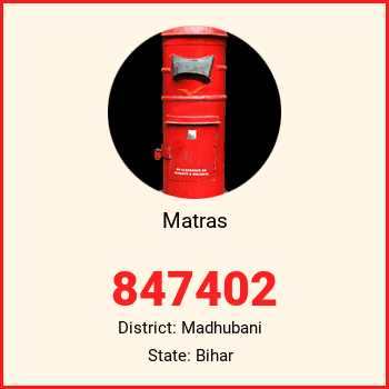 Matras pin code, district Madhubani in Bihar