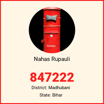 Nahas Rupauli pin code, district Madhubani in Bihar