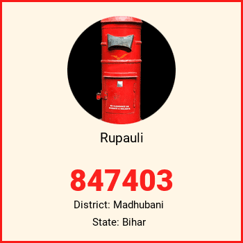 Rupauli pin code, district Madhubani in Bihar