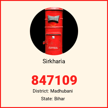 Sirkharia pin code, district Madhubani in Bihar