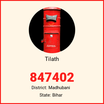 Tilath pin code, district Madhubani in Bihar