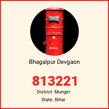 Bhagalpur Devgaon pin code, district Munger in Bihar