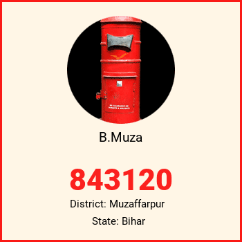B.Muza pin code, district Muzaffarpur in Bihar