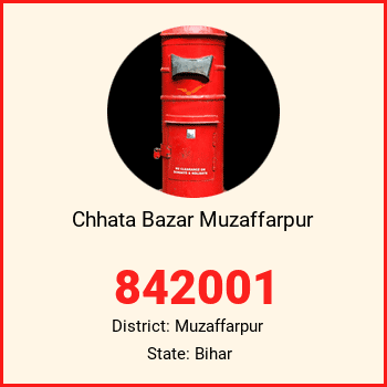 Chhata Bazar Muzaffarpur pin code, district Muzaffarpur in Bihar