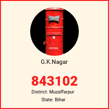 G.K.Nagar pin code, district Muzaffarpur in Bihar
