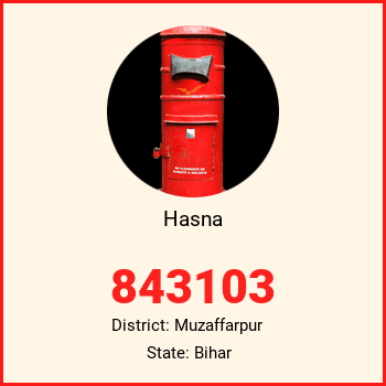 Hasna pin code, district Muzaffarpur in Bihar