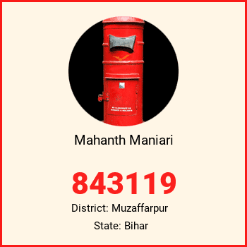 Mahanth Maniari pin code, district Muzaffarpur in Bihar