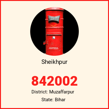 Sheikhpur pin code, district Muzaffarpur in Bihar