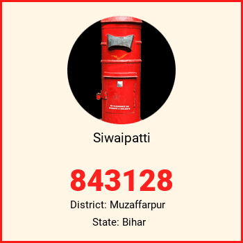 Siwaipatti pin code, district Muzaffarpur in Bihar