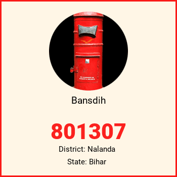 Bansdih pin code, district Nalanda in Bihar