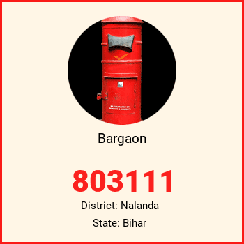Bargaon pin code, district Nalanda in Bihar