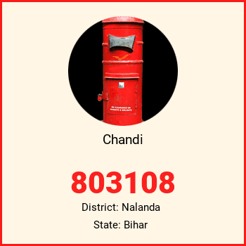 Chandi pin code, district Nalanda in Bihar
