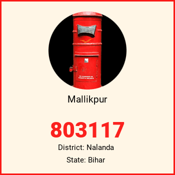 Mallikpur pin code, district Nalanda in Bihar