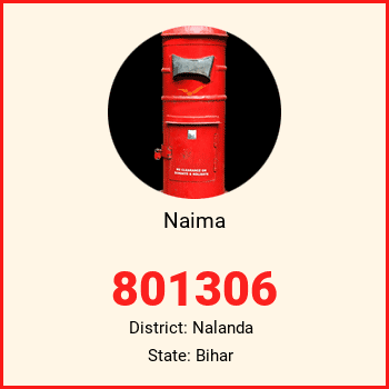 Naima pin code, district Nalanda in Bihar