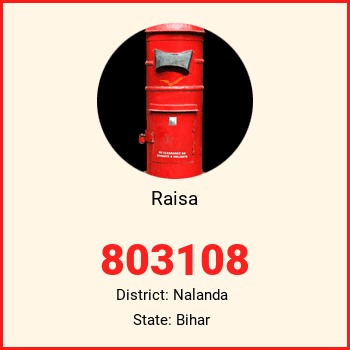 Raisa pin code, district Nalanda in Bihar