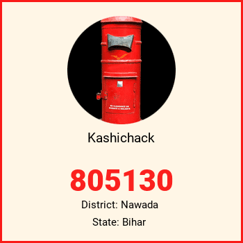 Kashichack pin code, district Nawada in Bihar