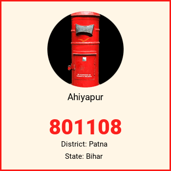 Ahiyapur pin code, district Patna in Bihar
