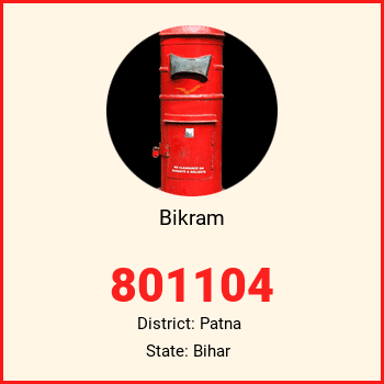Bikram pin code, district Patna in Bihar