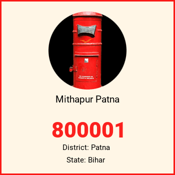 Mithapur Patna pin code, district Patna in Bihar